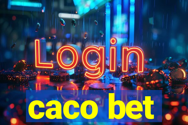 caco bet